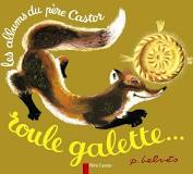 Roule Galette en MS/GS